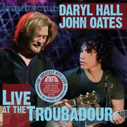 Daryl Hall & John Oates, Live At The Troubadour (LP)
