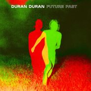 Duran Duran, FUTURE PAST (CD)