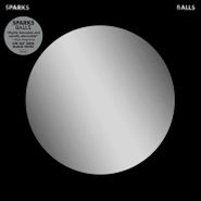Sparks, Balls [180 Gram Vinyl] (LP)