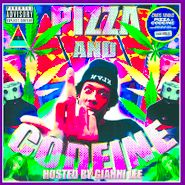 Chris Travis, Pizza & Codeine [Black Friday] (LP)