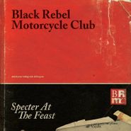 Black Rebel Motorcycle Club, Specter At The Feast [Unique Colored Vinyl] (LP)
