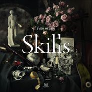 Sven Helbig, Skills (CD)