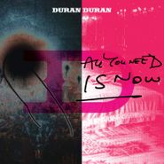 Duran Duran, All You Need Is Now [Neon Pink Vinyl] (LP)