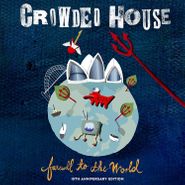 Crowded House, Farewell To The World [10th Anniversary Edition] (CD)