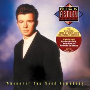Rick Astley, Whenever You Need Somebody (CD)