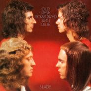 Slade, Old New Borrrowed And Blue (CD)