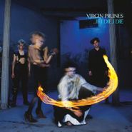 Virgin Prunes, ...If I Die, I Die [40th Anniversary Clear Vinyl] (LP)