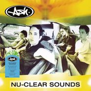 Ash, Nu-Clear Sounds [Splatter Vinyl] (LP)