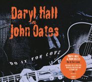 Hall & Oates, Do It For Love (CD)