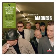Madness, Wonderful [Expanded Edition] (CD)