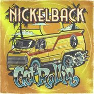 Nickelback, Get Rollin' (CD)