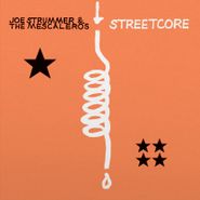 Joe Strummer & The Mescaleros, Streetcore [Record Store Day White Vinyl] (LP)