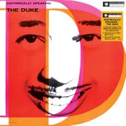Duke Ellington, Historically Speaking: The Duke [180 Gram Vinyl] (LP)
