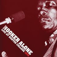 John Lee Hooker, Hooker Alone: Live At Hunter College 1976 (LP)