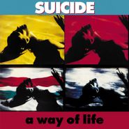 Suicide, A Way Of Life [35th Anniversary Blue Vinyl] (LP)