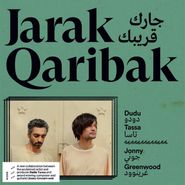 Dudu Tassa, Jarak Qaribak (CD)