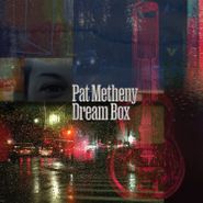 Pat Metheny, Dream Box (CD)