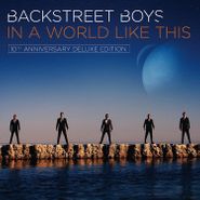Backstreet Boys, In A World Like This [10th Anniversary Deluxe Edition] (CD)