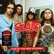 Slade, Live At The New Victoria [Clear w/ Blue Splatter Vinyl] (LP)
