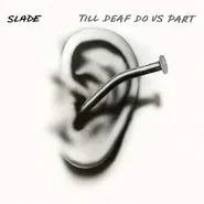 Slade, Till Deaf Do Us Part (CD)