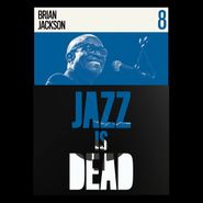 Brian Jackson, Jazz Is Dead 1 (LP)