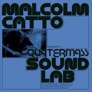 Various Artists, Malcolm Catto Presents: Quatermass Studios (LP)