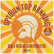 Various Artists, Uptown Top Ranking: Trojan Ska & Reggae Chartbusters (LP)