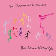 Joe Strummer & The Mescaleros, Rock Art & The X-Ray Style [25th Anniversary Edition] (LP)