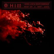 H.I.M., When Love & Death Embrace: Best Of // 1997-2003 [White Vinyl] (LP)
