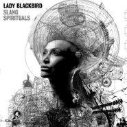 Lady Blackbird, Slang Spirituals [Clear Vinyl] (LP)