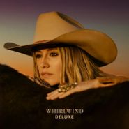 Lainey Wilson, Whirlwind Deluxe (LP)