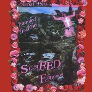 Ariel Pink's Haunted Graffiti, Scared Famous/Ff (LP)