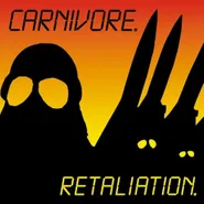 Carnivore, Retaliation [Light Green Vinyl] (LP)