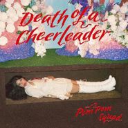 Pom Pom Squad, Death Of A Cheerleader [Red Vinyl] (LP)