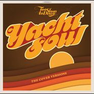 Various Artists, Too Slow To Disco Presents: Yacht Soul - The Cover Versions (LP)