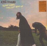 King Hannah, I'm Not Sorry, I Was Just Being Me [Colored Vinyl] (LP)
