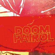 Omar Rodriguez-Lopez, Doom Patrol (LP)