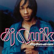 DJ Quik, Rhythm-al-ism (LP)