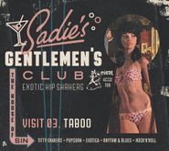 Various Artists, Sadie's Gentlemen's Club Vol. 3: Taboo (CD)