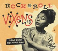 Various Artists, Rock And Roll Vixens Vol. 6 (CD)
