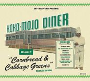 Various Artists, Koko-Mojo Diner Vol. 2: Cornbread & Cabbage Greens (CD)