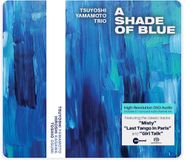 Tsuyoshi Yamamoto Trio, A Shade Of Blue [Hybrid SACD] (CD)