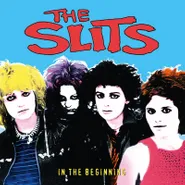 The Slits, In The Beginning [Record Store Day Blue Vinyl] (LP)