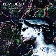 Play Dead, The Collection (LP)