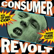 Cop Shoot Cop, Consumer Revolt [Record Store Day Blue Vinyl] (LP)