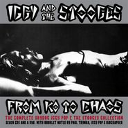 Iggy & The Stooges, From KO To Chaos [Box Set] (CD)