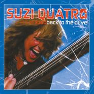 Suzi Quatro, Back To The Drive [Record Store Day Blue/White Splatter Vinyl] (LP)