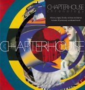 Chapterhouse, Chronology [Box Set] (CD)