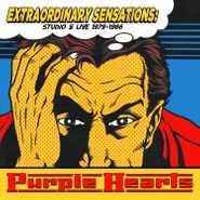 Purple Hearts, Extraordinary Sensations: Studio & Live 1979-1986 (CD)