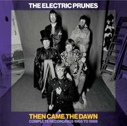 The Electric Prunes, Then Came The Dawn: Complete Recordings 1966-1969 [Box Set] (CD)
